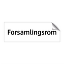 Forsamlingsrom & Forsamlingsrom