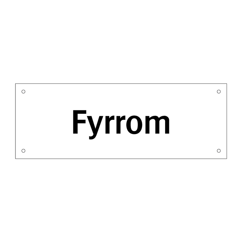 Fyrrom & Fyrrom