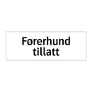 Førerhund tillatt & Førerhund tillatt & Førerhund tillatt & Førerhund tillatt
