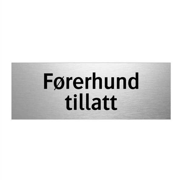 Førerhund tillatt & Førerhund tillatt & Førerhund tillatt & Førerhund tillatt