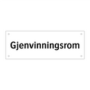 Gjenvinningsrom & Gjenvinningsrom