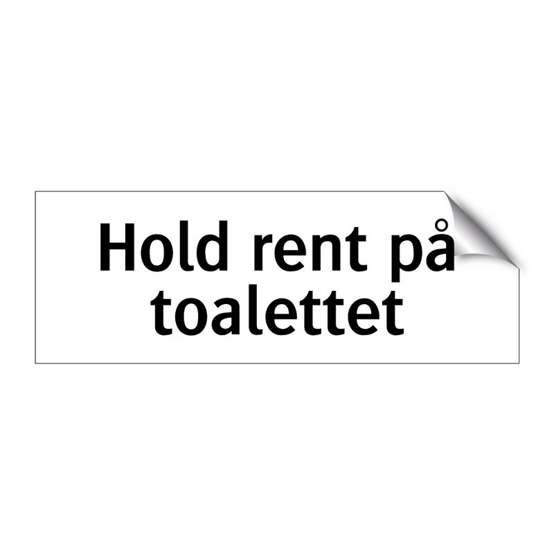 Hold rent på toalettet & Hold rent på toalettet