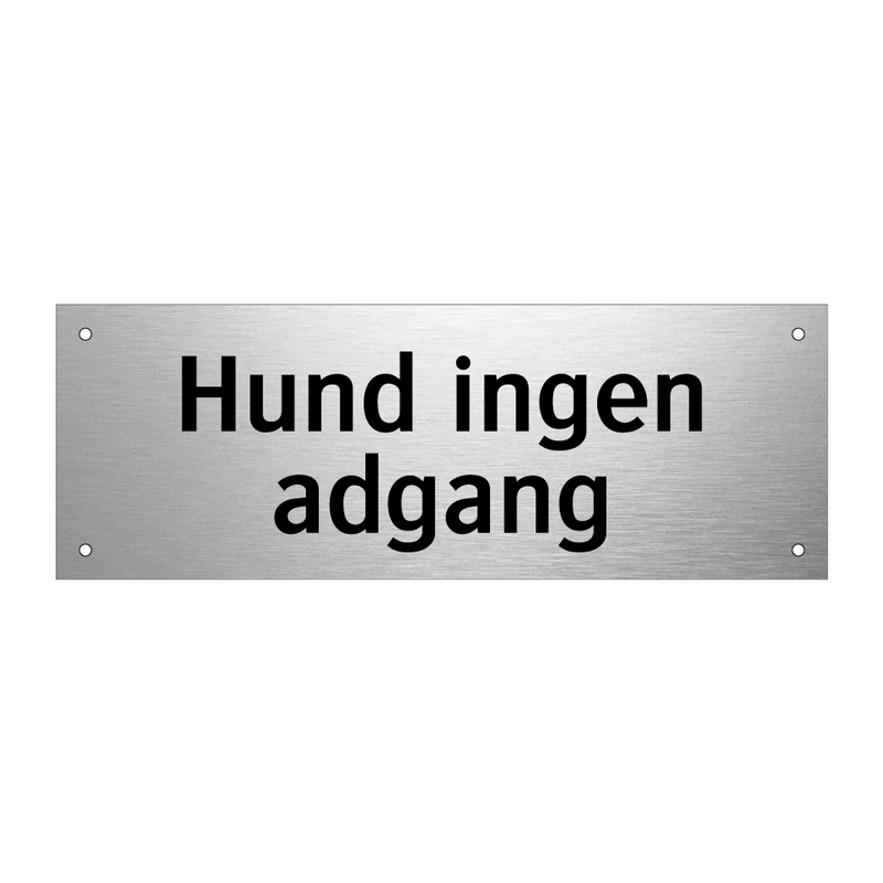 Hund ingen adgang & Hund ingen adgang