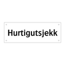 Hurtigutsjekk & Hurtigutsjekk