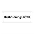 Husholdningsavfall & Husholdningsavfall