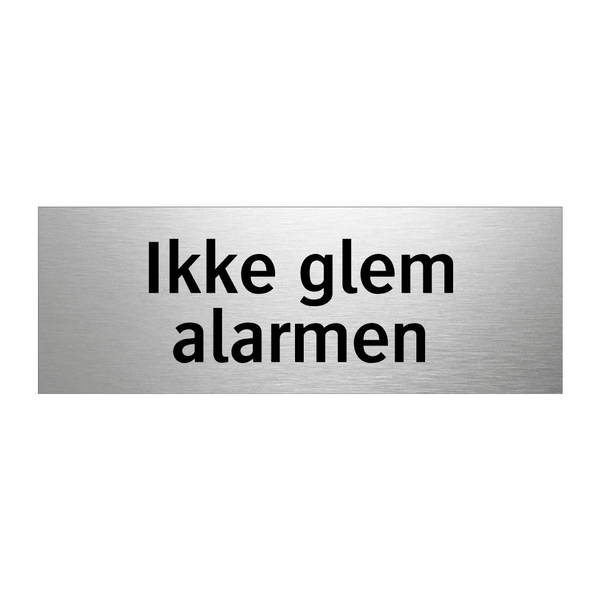 Ikke glem alarmen & Ikke glem alarmen & Ikke glem alarmen & Ikke glem alarmen & Ikke glem alarmen