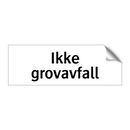 Ikke grovavfall & Ikke grovavfall