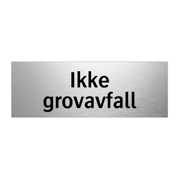 Ikke grovavfall & Ikke grovavfall & Ikke grovavfall & Ikke grovavfall & Ikke grovavfall