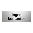 Ingen kontanter & Ingen kontanter & Ingen kontanter & Ingen kontanter & Ingen kontanter