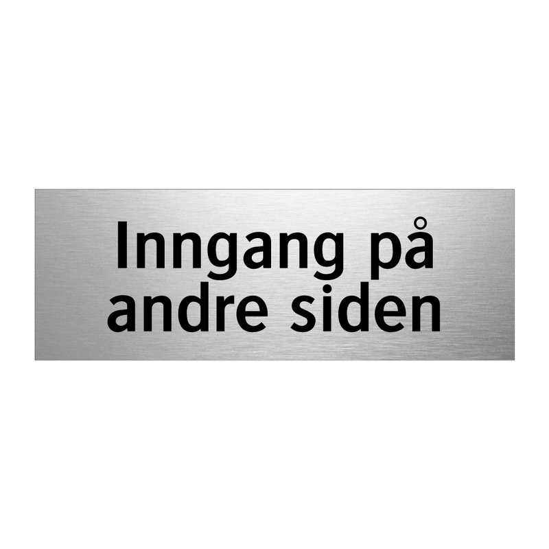 Inngang på andre siden & Inngang på andre siden & Inngang på andre siden