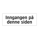 Inngangen på denne siden & Inngangen på denne siden & Inngangen på denne siden