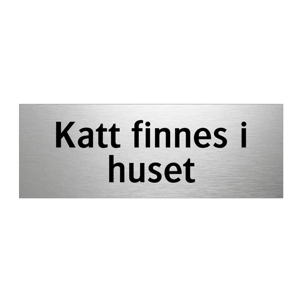 Katt finnes i huset & Katt finnes i huset & Katt finnes i huset & Katt finnes i huset