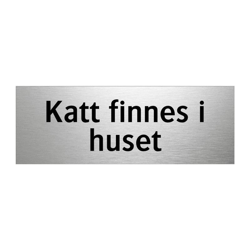 Katt finnes i huset & Katt finnes i huset & Katt finnes i huset & Katt finnes i huset