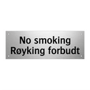 No smoking - Røyking forbudt & No smoking - Røyking forbudt