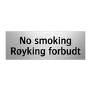 No smoking - Røyking forbudt & No smoking - Røyking forbudt & No smoking - Røyking forbudt