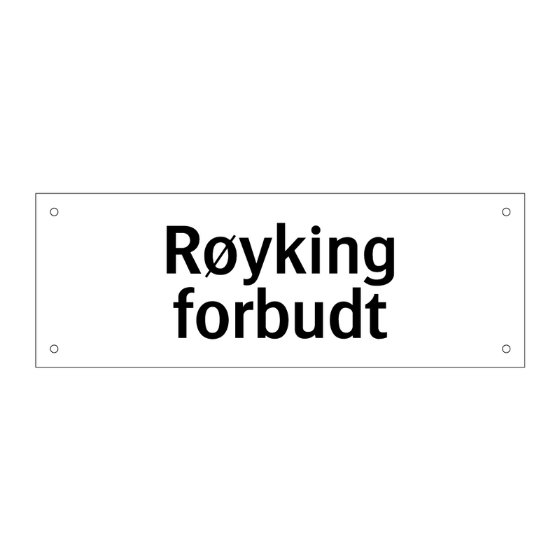 Røyking forbudt & Røyking forbudt