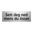 Sett deg ned mens du tisser & Sett deg ned mens du tisser & Sett deg ned mens du tisser