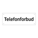 Telefonforbud & Telefonforbud
