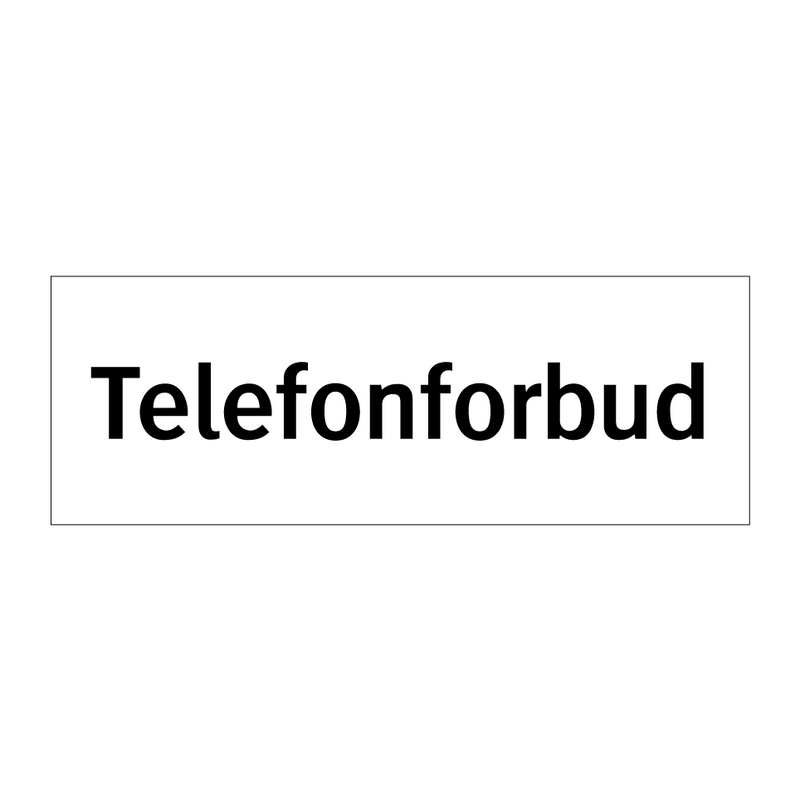 Telefonforbud & Telefonforbud & Telefonforbud & Telefonforbud