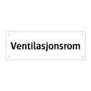 Ventilasjonsrom & Ventilasjonsrom