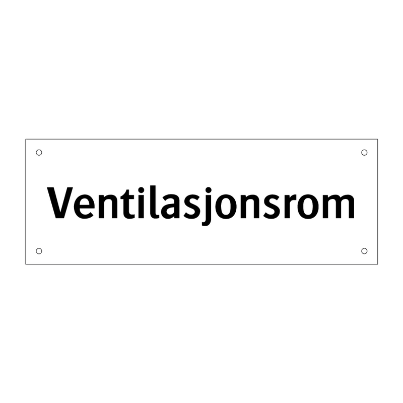 Ventilasjonsrom & Ventilasjonsrom