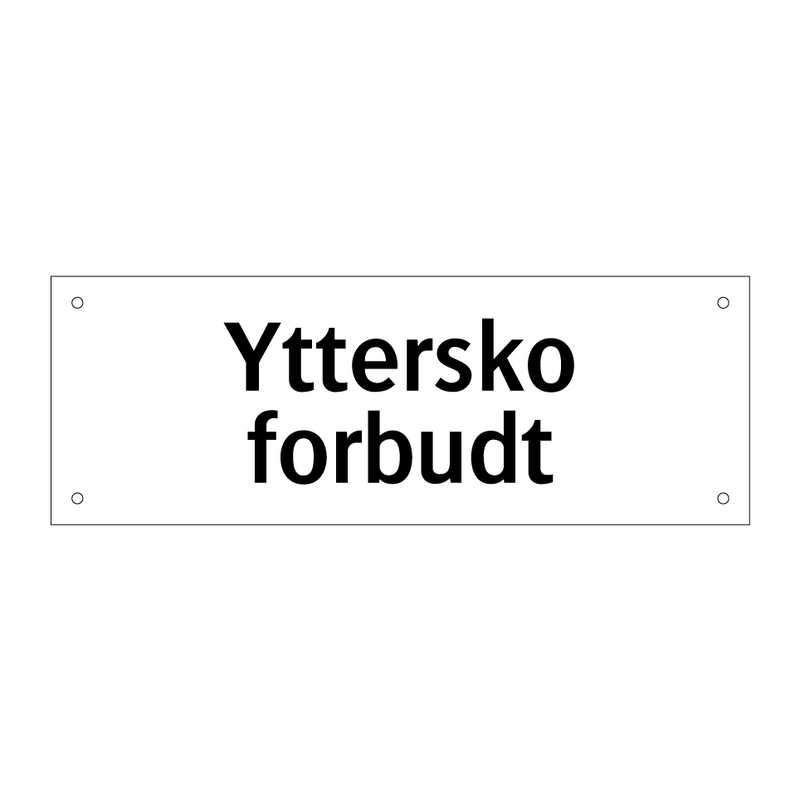 Yttersko forbudt & Yttersko forbudt