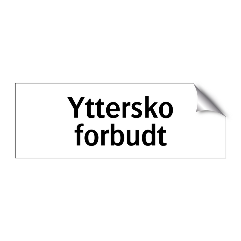 Yttersko forbudt & Yttersko forbudt