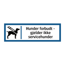 Hunder forbudt - gjelder ikke servicehunder