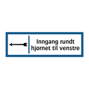 Inngang rundt hjørnet til venstre