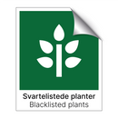 Svartelistede planter - Blacklisted plants