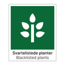 Svartelistede planter - Blacklisted plants