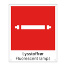 Lysstoffrør - Fluorescent lamps