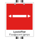 Lysstoffrør - Fluorescent lamps