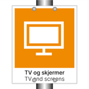 TV og skjermer - TV and screens
