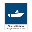 Store fritidsbåter - Large leisure boats