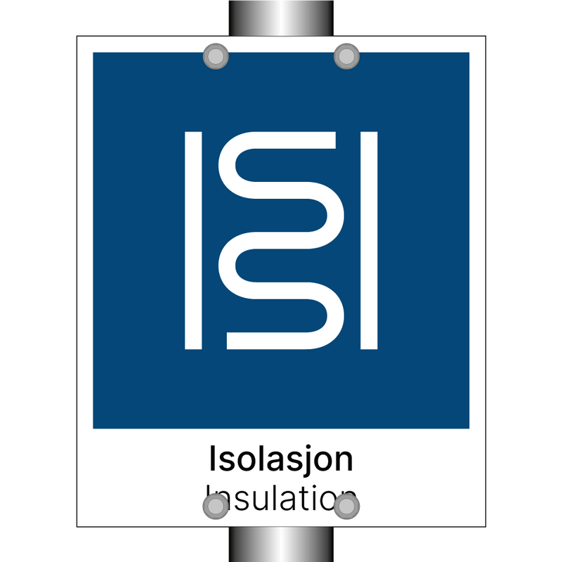 Isolasjon - Insulation