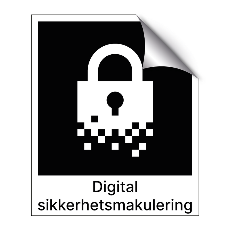 Digital sikkerhetsmakulering & Digital sikkerhetsmakulering & Digital sikkerhetsmakulering