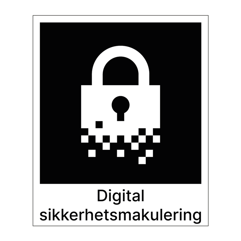 Digital sikkerhetsmakulering & Digital sikkerhetsmakulering & Digital sikkerhetsmakulering