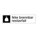 Ikke brennbar rest