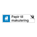 Papir til makulering