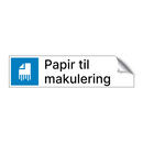 Papir til makulering