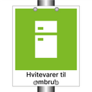 Hvitevarer til ombruk