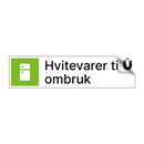 Hvitevarer til ombruk