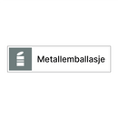 Metallemballasje