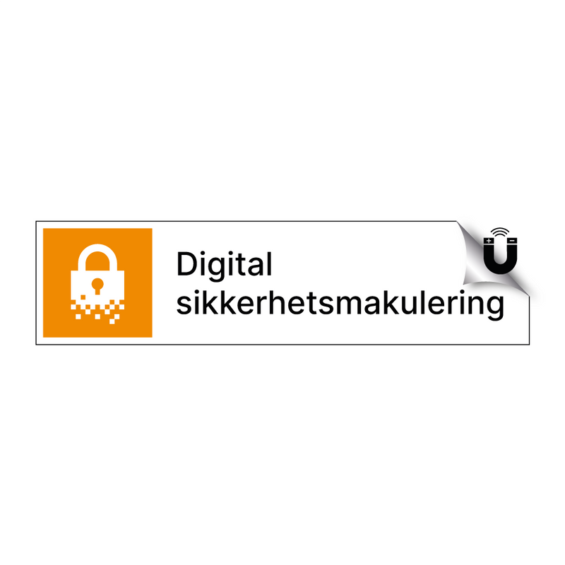 Digital sikkerhetsmakulering & Digital sikkerhetsmakulering