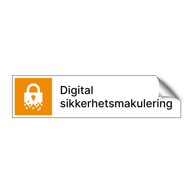 Digital sikkerhetsmakulering & Digital sikkerhetsmakulering