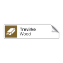 Trevirke - Wood