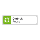 Ombruk - Reuse