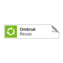 Ombruk - Reuse