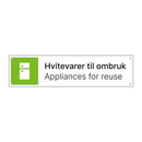 Hvitevarer til ombruk - Appliances for reuse